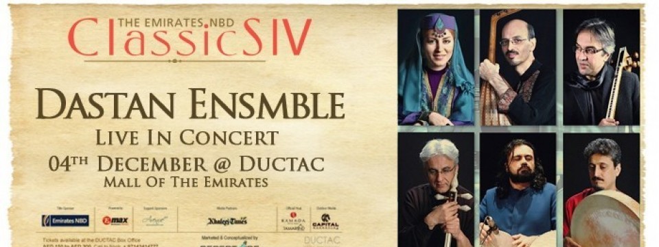 Dastan Ensemble @ Emirates NBD Classics Dastan Ensemble @ Emirates NBD Classics
