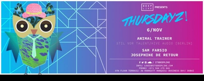 Deep Like presents Thursdayz! with Animal Trainer (Stil Vor Talent / Hive Audio) and more...