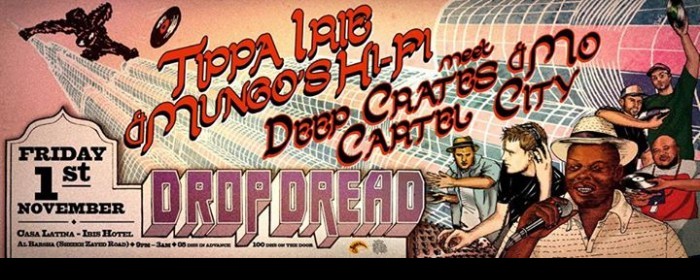 Drop Dread ft. Tippa Irie & Mungos Hi-Fi Drop Dread ft. Tippa Irie & Mungos Hi-Fi