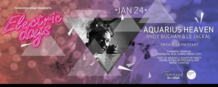 ☂ ELECTRIC DAYS ☂ AQUARIUS HEAVEN ☂ ☂ ELECTRIC DAYS ☂ AQUARIUS HEAVEN ☂