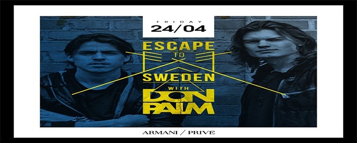 ESCAPE TO STOCKHOLM WITH DUO DON PALM ESCAPE TO STOCKHOLM WITH DUO DON PALM