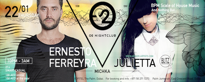 Ernesto Ferreyra B2B Julietta @ O2 Nightclub