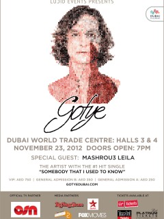 GOTYE "SOMEBODY THAT I USED TO KNOW" LIVE IN DUBAI WITH SPECIAL GUESTS MASHROU' LEILA GOTYE "SOMEBODY THAT I USED TO KNOW" LIVE IN DUBAI WITH SPECIAL GUESTS MASHROU' LEILA