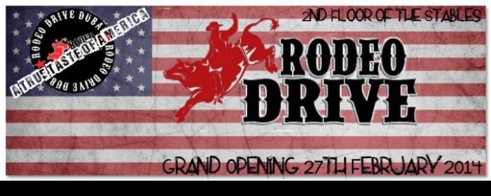 GRAND OPENING OF RODEO DRIVE BAR DUBAI AT THE STABLES GRAND OPENING OF RODEO DRIVE BAR DUBAI AT THE STABLES