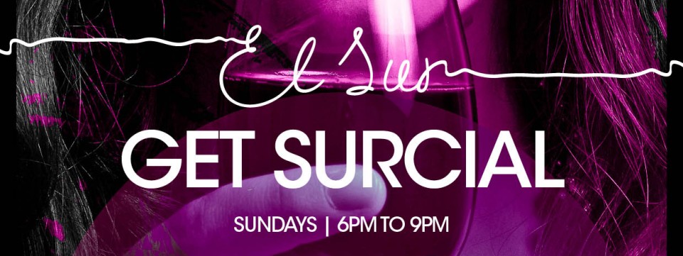 #Get Surcial Ladies Night every Sunday