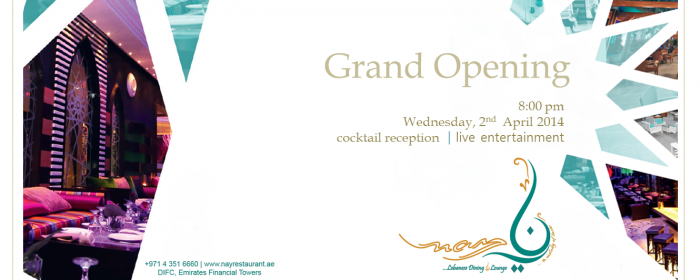 Grand Opening - Nay, Restaurant & Lounge, DIFC