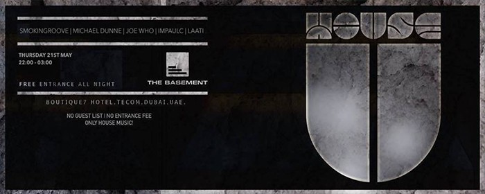 HOUSE U @ THE BASEMENT returns for another FREE PARTY