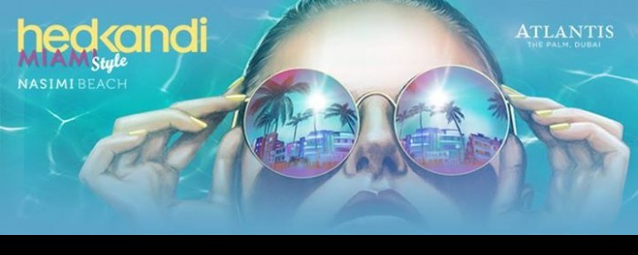 Hed Kandi UAE - MIAMI STYLE @ NASIMI BEACH! Hed Kandi UAE - MIAMI STYLE @ NASIMI BEACH!