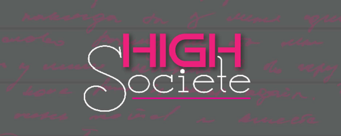 High Societe High Societe