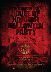 House Of Horror: Halloween party at Cirque Du Soir