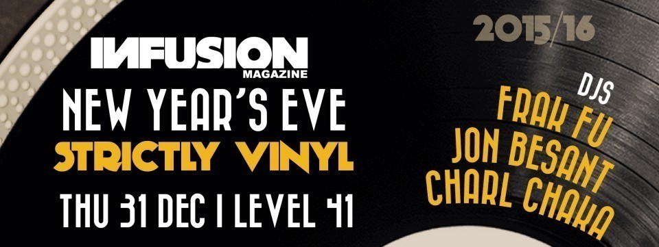 Strictly Vinyl’ New Year’s Eve Party by Infusion Magazine