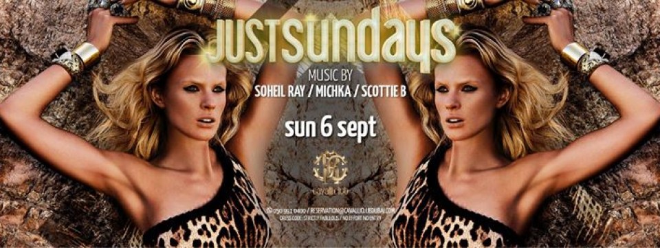 JUST SUNDAYS” with DJ SCOTTIE B – Sunday 6th August JUST SUNDAYS” with DJ SCOTTIE B – Sunday 6th August