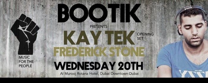 KAYTEK AT BOOTIK - WED 20th AUG