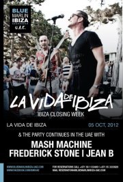 LA VIDA DE IBIZA @BLUE MARLIN IBIZA UAE
