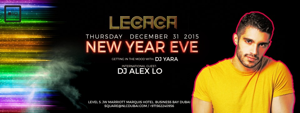 LEGAGA NYE Party With DJ ALEX LO @ Square NigghtClub