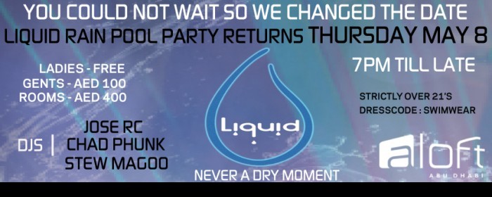 LIQUID RAIN POOL PARTY | Thursday May 8
