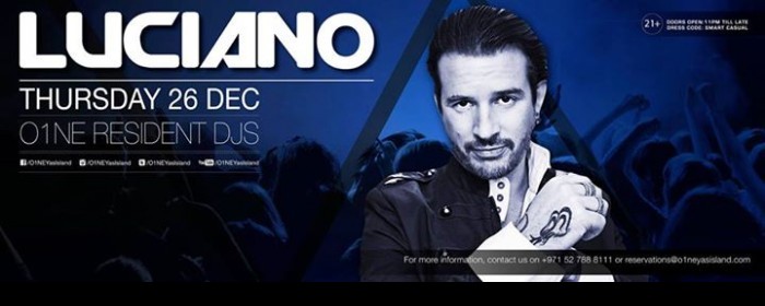 LUCIANO AT O1NE Yas Island LUCIANO AT O1NE Yas Island