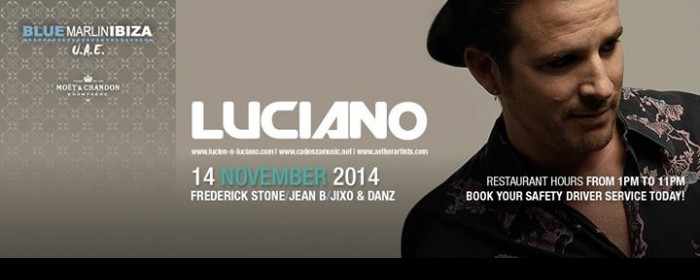 LUCIANO @ BLUE MARLIN IBIZA UAE