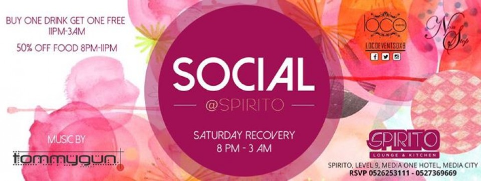 Launch of Social at Spirito Lounge & Kitchen | Saturday Recovery