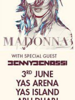 Madonna LIVE in Abu Dhabi ft Benny Benassi | Limited tickets | Contact NAV