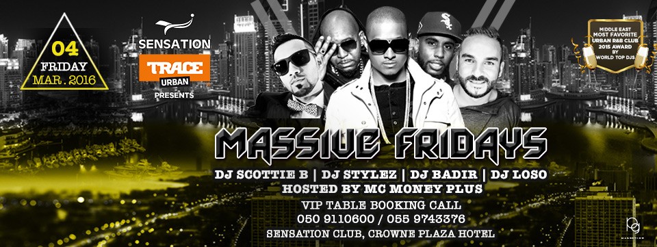 Massive Fridays