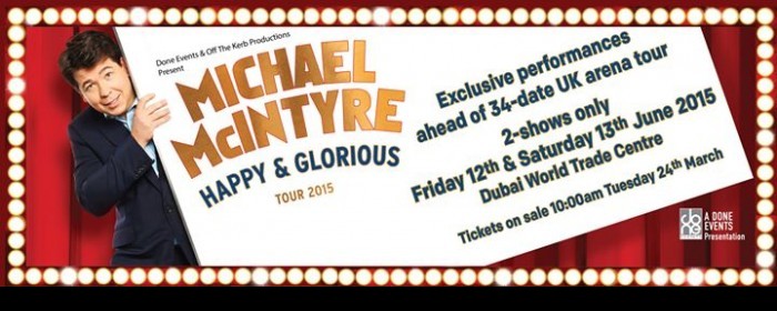 Michael McIntyre Happy & Glorious Tour 2015