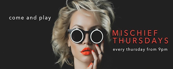Mischief Thursdays