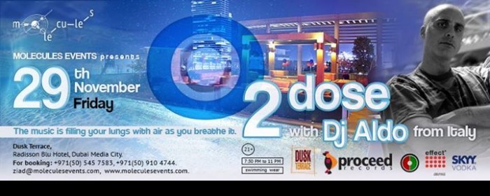 Molecules Events Presents O2 Dose feat. Dj Haldo (Italy) Molecules Events Presents O2 Dose feat. Dj Haldo (Italy)