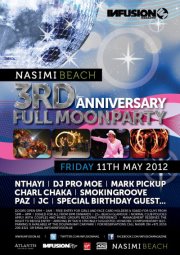 ☼ NASIMI BEACH 3RD ANNIVERSARY FULL MOON PARTY ☼