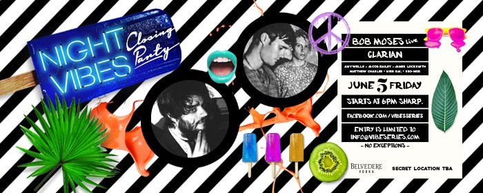 NIGHT VIBES ✿ BOB MOSES + CLARIAN