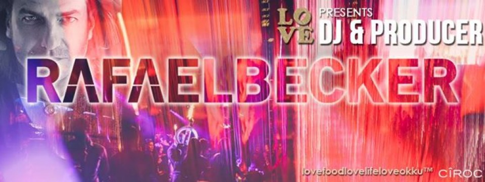 OKKU L.O.V.E. with RAFAEL BECKER