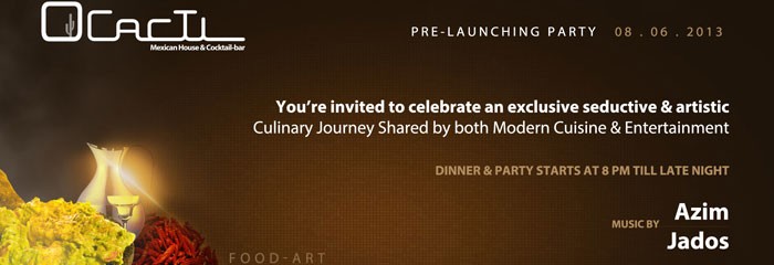 Ocacti Mexican House & Cocktail-bar Pre-launch Party Ocacti Mexican House & Cocktail-bar Pre-launch Party