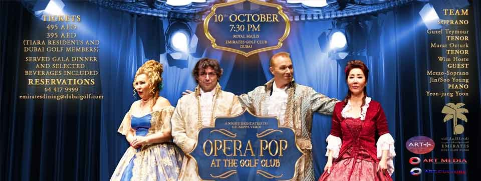 Opera Pop at Royal Majlis - Emirates Golf Club