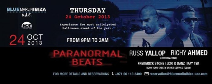 PARANORMAL BEATS WITH RICHY AHMED & RUSS YALLOP @ BLUE MARLIN IBIZA UAE