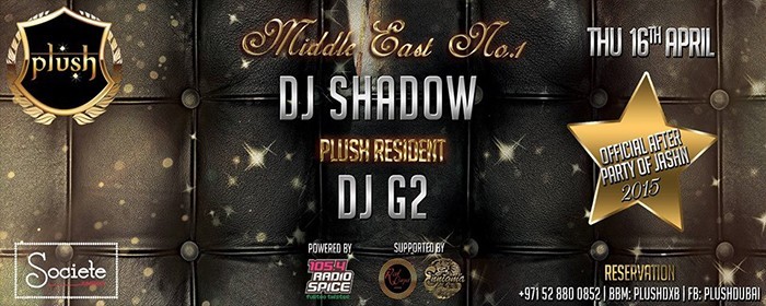 PLUSHthursdays "Official After Party of Jashn'15" - 16th APRIL PLUSHthursdays "Official After Party of Jashn'15" - 16th APRIL