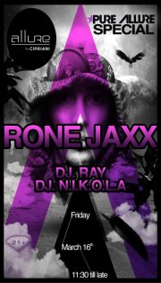 ★★ PURE ALLURE Special: RONE JAXX ★★