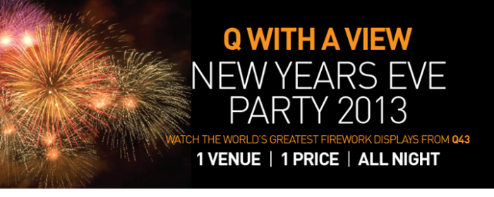 Q43's Q WITH A VIEW NYE FIREWORKS SPECTACULAR 2013
