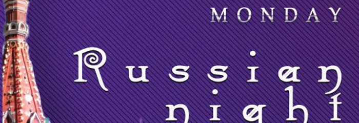 Russian Monday Nights @ Mansion Dubai Club Russian Monday Nights @ Mansion Dubai Club
