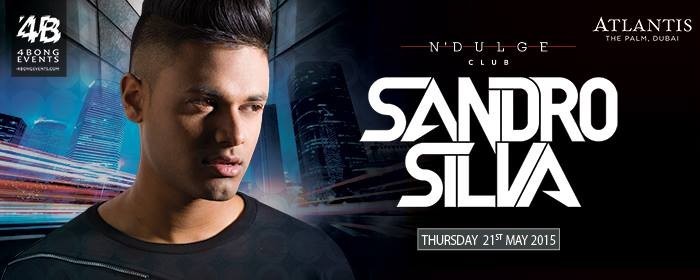 SANDRO SILVA Live in Dubai. Thursday 21 May@N'Dulge Club main room SANDRO SILVA Live in Dubai. Thursday 21 May@N'Dulge Club main room