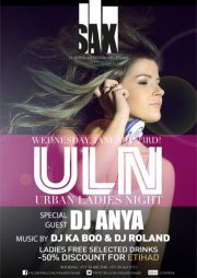 SAX Club: ULN - Urban Ladies Night Presents - Female DJ ANYA (30.01)