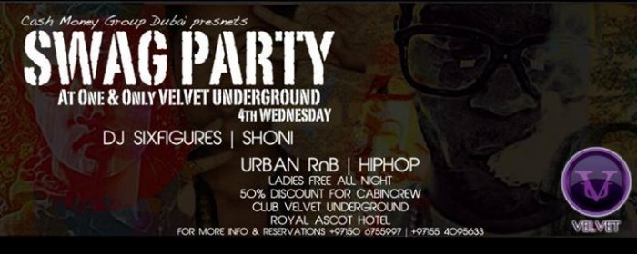 SWAG PARTY Every Wednesday @Velvet Underground SWAG PARTY Every Wednesday @Velvet Underground