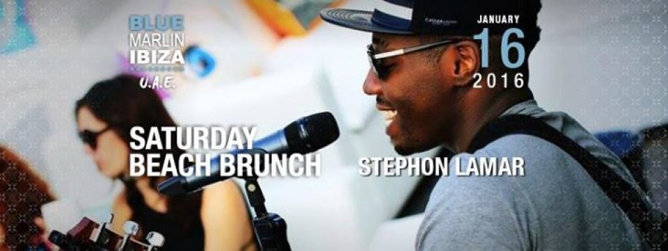 Saturday Beach Brunch with Stephon Lamar at Blue Marlin Ibiza Uae Saturday Beach Brunch with Stephon Lamar at Blue Marlin Ibiza Uae