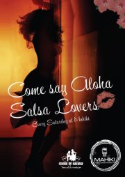 Saturday weekly Salsa Party @ Mahiki Saturday weekly Salsa Party @ Mahiki