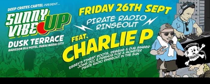 Sunny Vibe Up Pirate Radio Rinseout