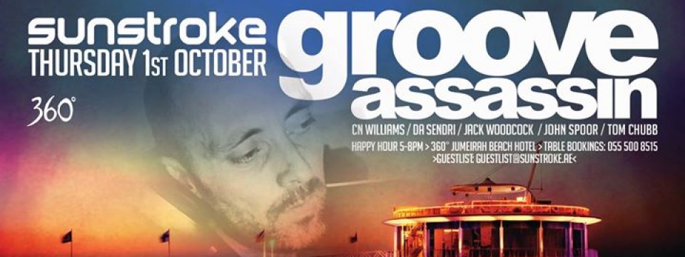 Sunstroke @ 360° ft. Groove Assassin Sunstroke @ 360° ft. Groove Assassin