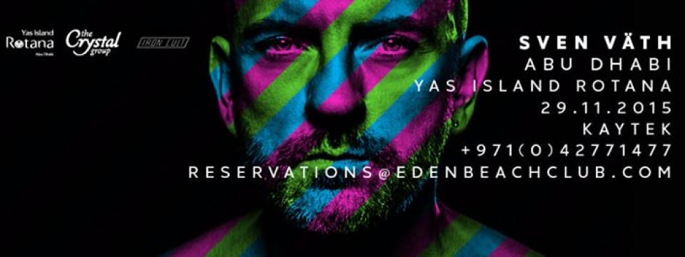 Sven Väth at Rotana Yas Island - Abu Dhabi Sven Väth at Rotana Yas Island - Abu Dhabi