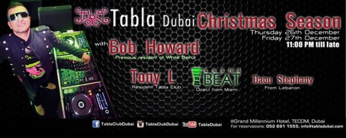 TABLA XMAS WEEKEND w/ DJ BOB HOWARD!!