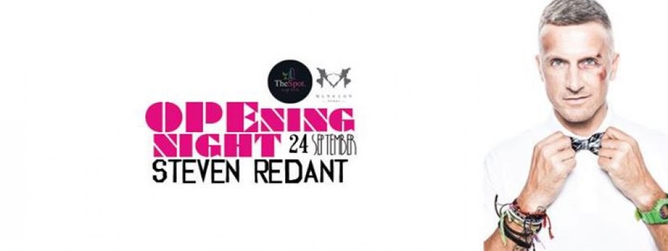 THE SPOT OPENING NIGHT W/ DJ STEVEN REDANT THE SPOT OPENING NIGHT W/ DJ STEVEN REDANT