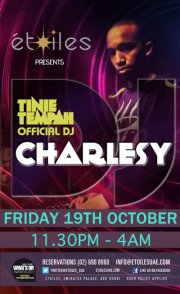 ★TINIE TEMPAHS Official Tour DJ CHARLESY★ FRIDAY 19th