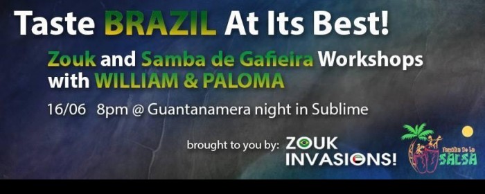 Taste Brazil - Zouk and Samba de Gafieira workshops @ Sublime Taste Brazil - Zouk and Samba de Gafieira workshops @ Sublime